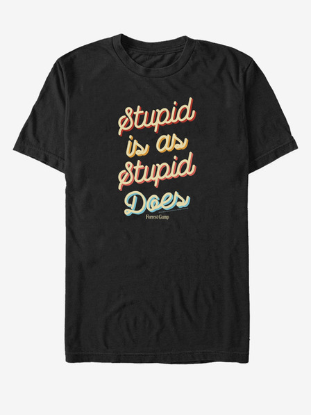 ZOOT.Fan Čierne unisex tričko Paramount Stupid Is As Stupid Does