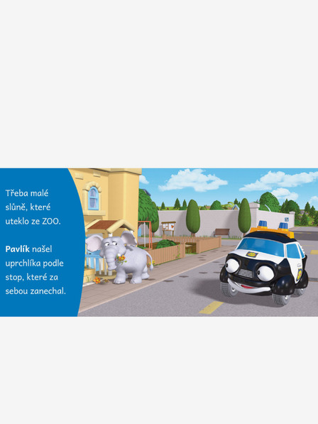 ELLA & MAX ODVÁŽNE MALÉ AUTÍČKA - POLICAJNÉ AUTÍČKO PAVLÍK