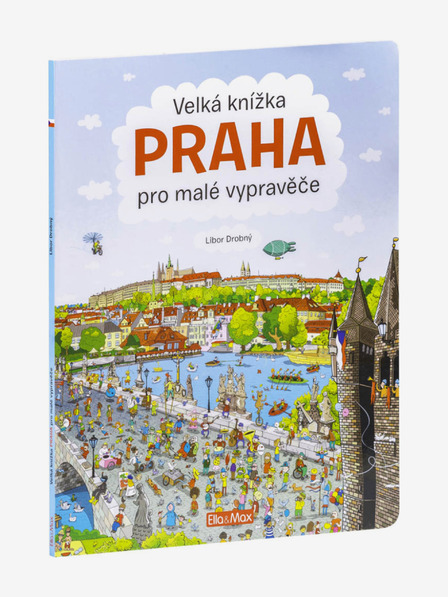 ELLA & MAX PRAHA Veľká kniha pre malých rozprávačov