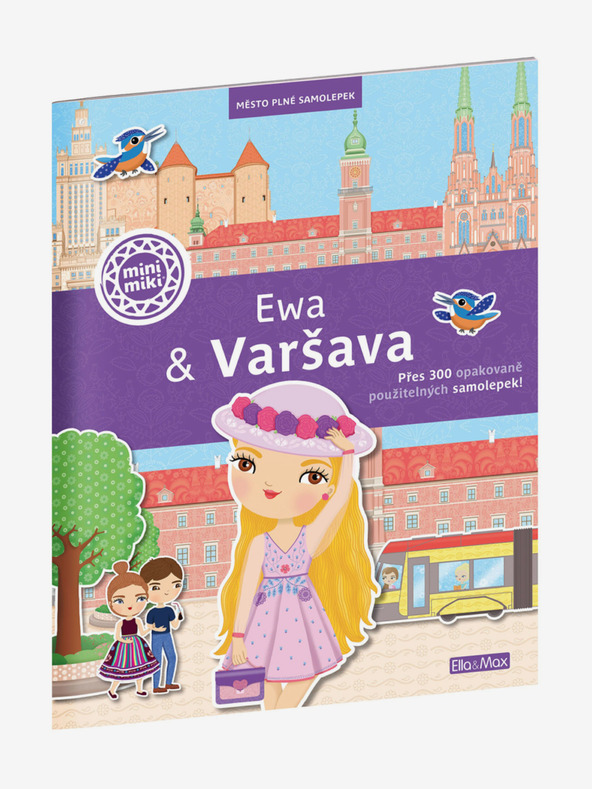ELLA & MAX EWA & VARŠAVA ─ Mesto plné samolepiek