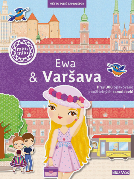 ELLA & MAX EWA & VARŠAVA ─ Mesto plné samolepiek