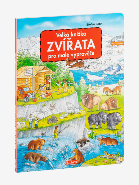 ELLA & MAX Veľká kniha o zvieratkách pre malých rozprávačov