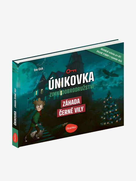 ELLA & MAX ÚNIKOVÁ KNIHA - ZÁHADA ČIERNEJ VILY